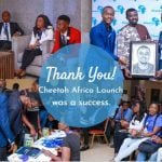 FEEDBACK FROM THE RECENT LAUNCH OF CHEETAH AFRICA. CHEETAH AFRICA WAS A SUCCESS.