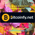 BITCOINFY.NET ON BITCOIN AND BLOCKCHAIN TECHNOLOGY