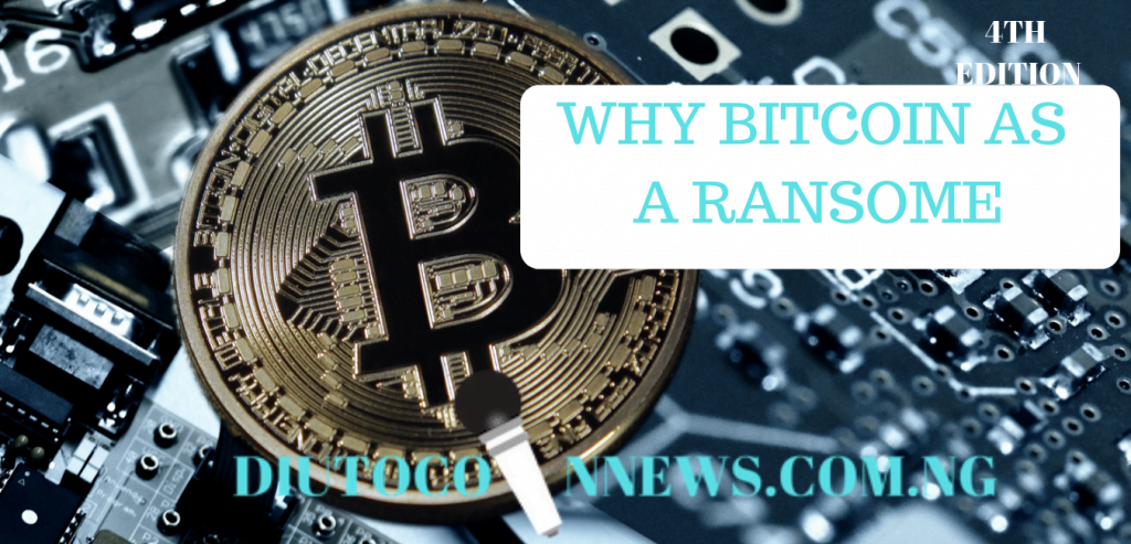 Why Bitcoin As A Ransom