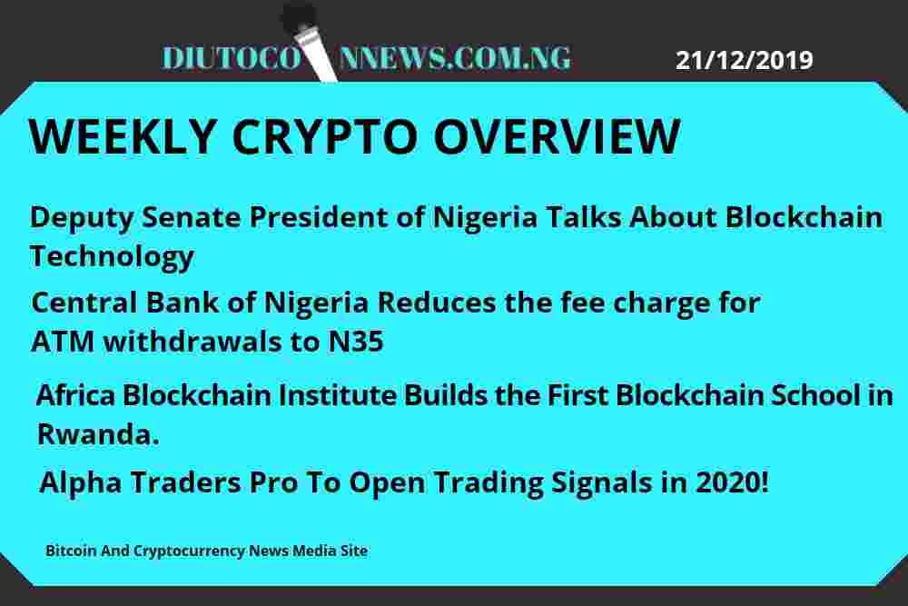 [Weekly Crypto Overview]: Blockchain in Nigeria Gaining Adoption.