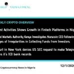 Crypto Weekly Overview: Recent Activities shows Positive Growth in Fintech Startups in Nigeria. 