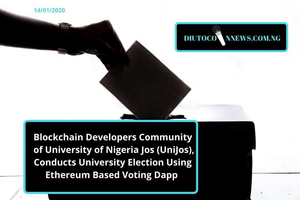 Blockchain Developers Community of University of Nigeria Jos (UniJos), Conducts University Election Using Ethereum Based Voting Dapp Univote Voting App.