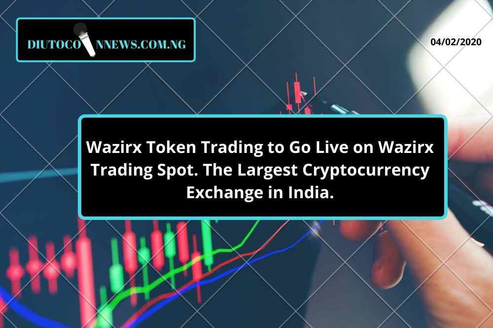Wazirx Token Trading to Go Live on Wazirx Trading Spot. The Largest Cryptocurrency Exchange in India.