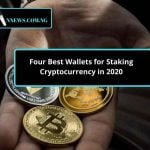 Four Best Wallets for Staking Cryptocurrency in 2020