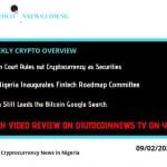 Diutocoinnews Weekly: Weekly on Bitcoin News, Kenyan Court Rules Out Cryptocurrency as Securities.