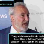 “Congratulations to Bitcoin Hodlers, Every Asset Class is Rallying Today Except Bitcoin!”– Peter Schiff, The Bitcoin Hater.