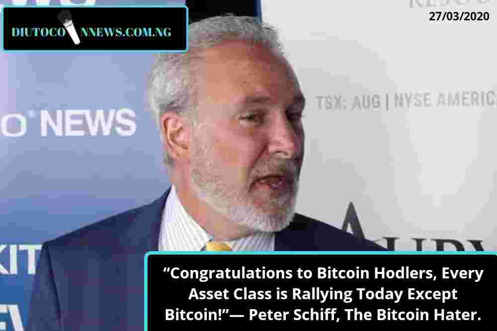 “Congratulations to Bitcoin Hodlers, Every Asset Class is Rallying Today Except Bitcoin!”– Peter Schiff, The Bitcoin Hater.