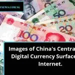 Images of China’s Central Bank Digital Currency Surfaces the Internet.