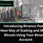 Introducing Binance Pool: A New Way of Staking and Mining Bitcoin Using Your Binance Account