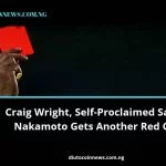 Craig Wright, Self-Proclaimed Satoshi Nakamoto Gets Another Red Card