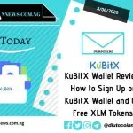 KuBitX Wallet Review: How to Sign Up on KuBitX Wallet and Get Free XLM Tokens.
