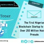 The First Nigerian Blockchain Startup to Raise Over 250 Million Naira in Presale.