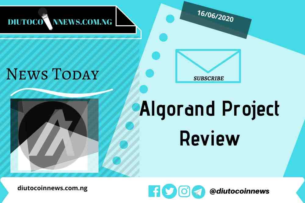 Algorand Project Review