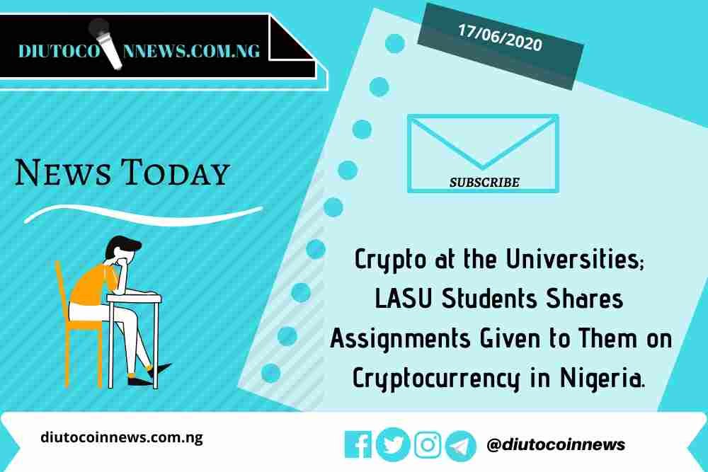 Crypto at the Universities; LASU Students Shares Assignments Given to Them on Cryptocurrency in Nigeria.