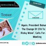 Again, President Buhari Calls The Change Of CFA To Eco “A Risky Move”, Calls For Another Meeting