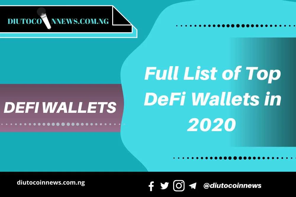Full List of Top DeFi Wallets in 2022