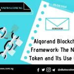 Algorand Blockchain Framework: The Native Token and Its Use Cases.