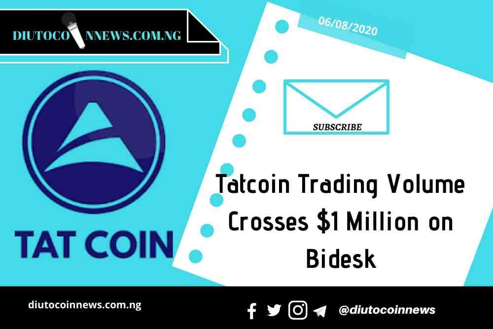 Tatcoin Trading Volume Crosses $1 Million on Bidesk