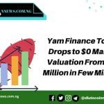Yam Finance Token Drops to $0 Market Valuation From $60 Million in Few Minutes