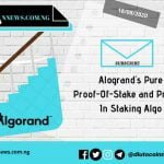 Alogrand’s Pure Proof-Of-Stake and Process In Staking Algorand