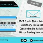 FSCA South Africa Warns Investors in Press Release Concerning the Activities of Mirror Trading International