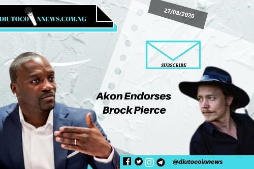 Akon, Pioneer of Akoin Cryptocurrency Endorses Brock Pierce of EOS as for the 2020 Presidential Campaign