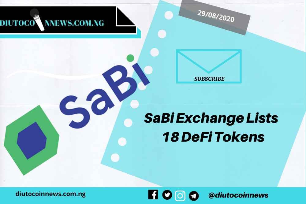 SaBi Exchange List 18 DeFi Tokens For the African Market.