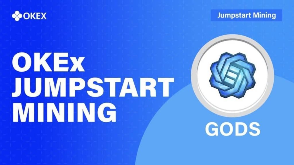 Introducing GODS on OKEx Jumpstart – Stake OKB to Earn GODS