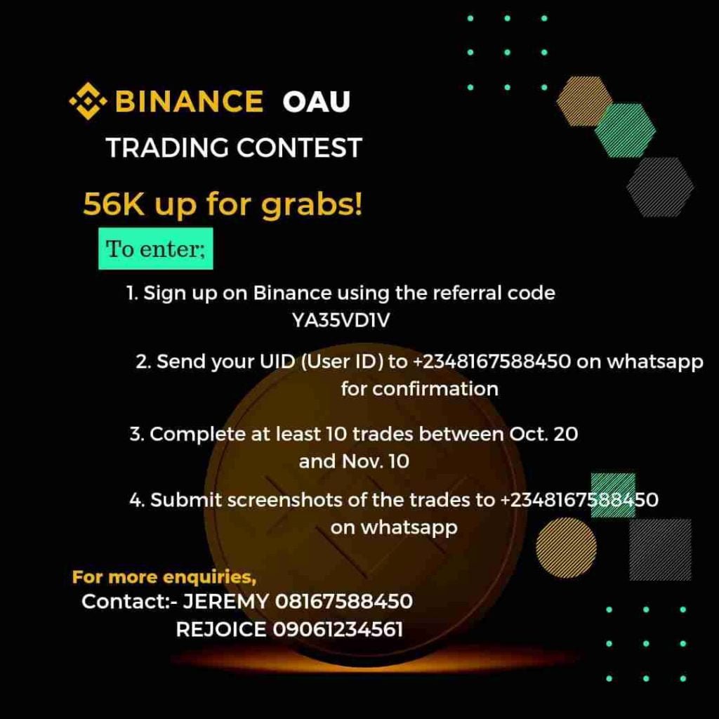 BINANCE OAU TRADING CONTEST. 56,000 Naira UP FOR GRABS! (100 BUSD Prize pool.)