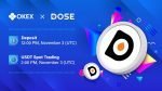 OKEx Announces the Listing of DOSE