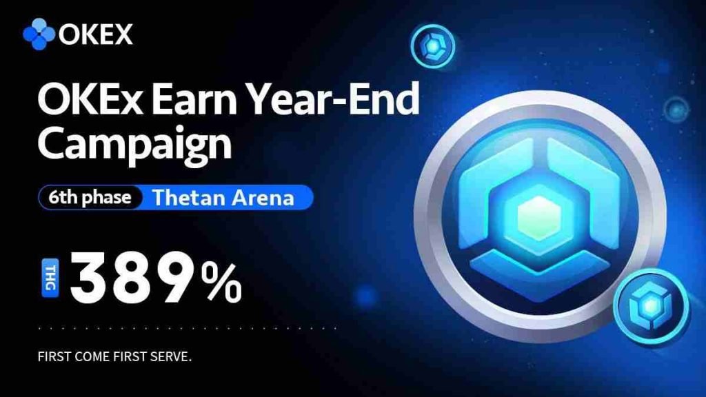 OKEx Announces the Sixth Phase of Year-End Gifts for Earn