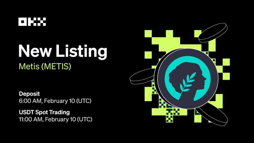 OKX Will List and Open Metis’s METIS Token for Spot Trading Today