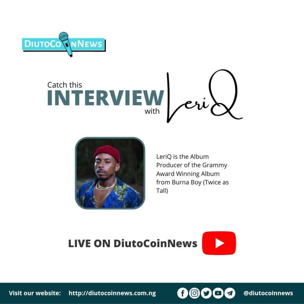 (WATCH) Interview With LeriQ; Grammy Award Winning Producer and CEO of African Valuable Collectives