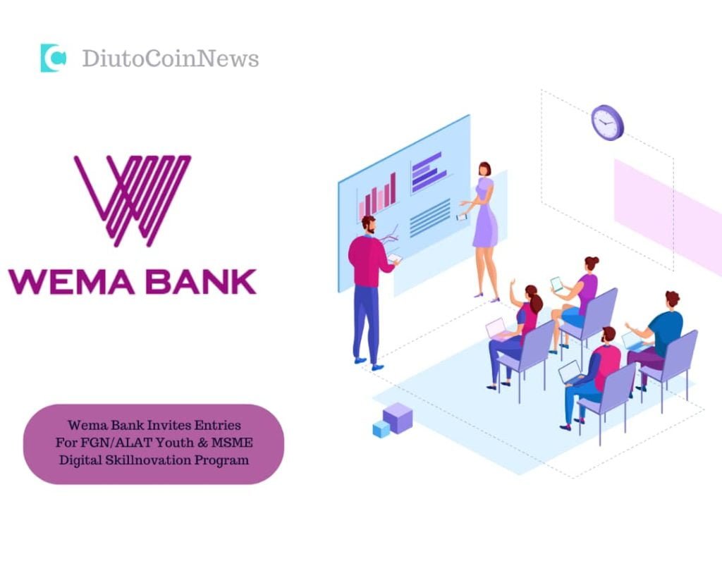 Wema Bank Invites Entries for FGN/ALAT Youth & MSME Digital Skillnovation Program